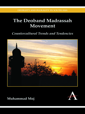 cover image of The Deoband Madrassah Movement